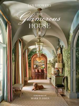 The Glamorous House de Jan Showers