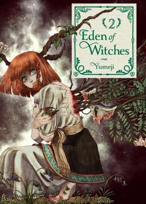 Eden of Witches Volume 2 de Yumeji