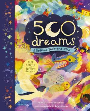 500 Dreams de Jennifer Eckford
