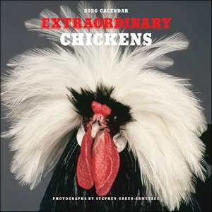 Extraordinary Chickens 2026 Wall Calendar de Stephen Green-Armytage