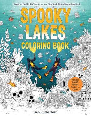 Spooky Lakes Coloring Book de Geo Rutherford
