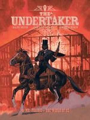 The Undertaker Volume 4 de Xavier Dorison