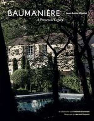 Baumanière de Isabelle Bunisset