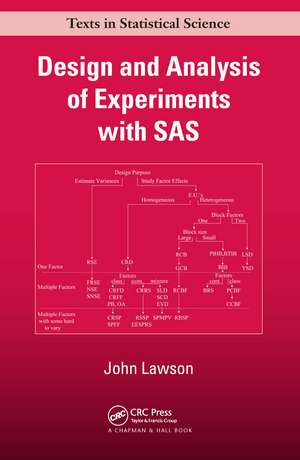 Design and Analysis of Experiments with SAS de John Lawson