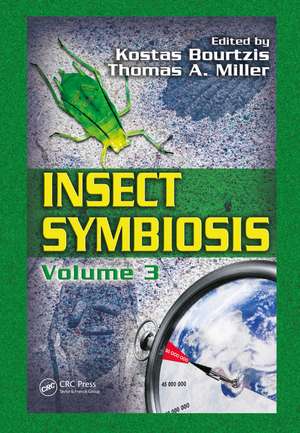 Insect Symbiosis, Volume 3 de Kostas Bourtzis