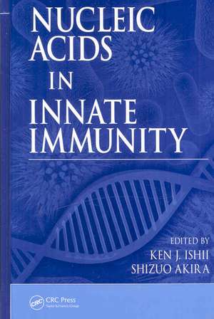 Nucleic Acids in Innate Immunity de Ken J. Ishii