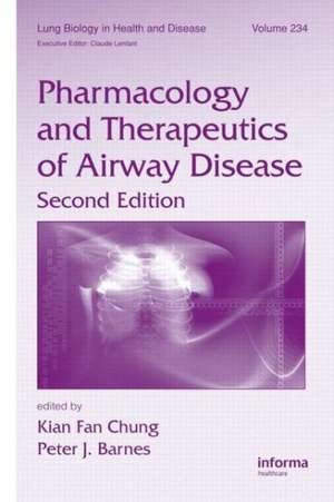 Pharmacology and Therapeutics of Airway Disease de Kian Fan Chung