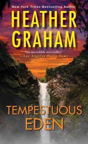 Tempestuous Eden de Heather Graham