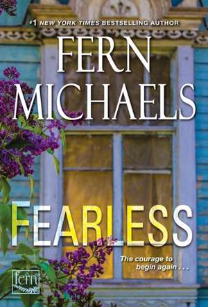 Fearless de Fern Michaels