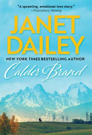 Calder Brand de Janet Dailey