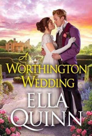 A Worthington Wedding de Ella Quinn