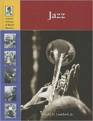 Jazz de Ronald D. Jr. Lankford