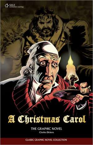 A Christmas Carol: The Graphic Novel de Sean Michael Wilson