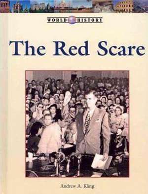 The Red Scare de Andrew A. Kling