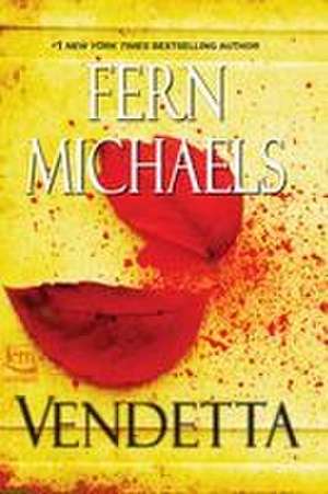 Vendetta de Fern Michaels