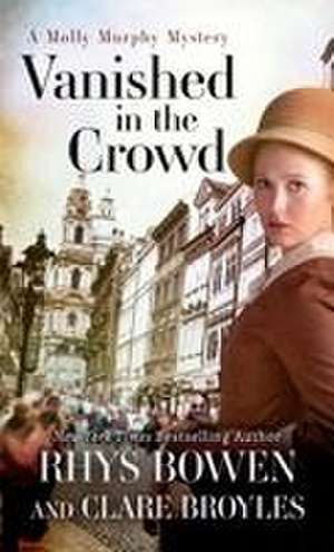 Vanished in the Crowd de Rhys Bowen