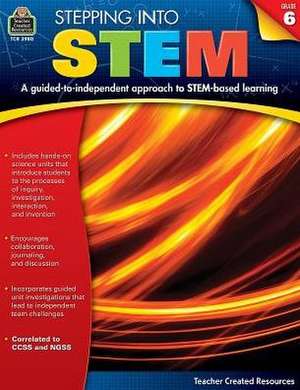 Stepping Into Stem Grade 6 de Robert W. Smith