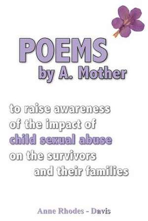 Poems by a Mother de Anne Rhodes -. Davis