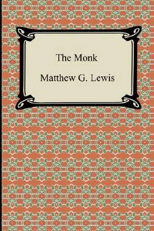 The Monk de Matthew G. Lewis