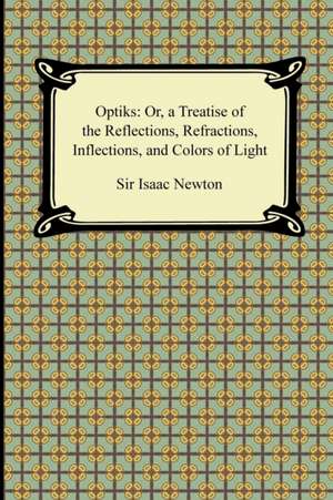 Opticks de Isaac Newton