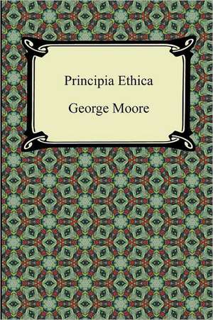 Principia Ethica de George Moore