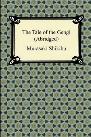 The Tale of Genji (Abridged) de Murasaki Shikibu