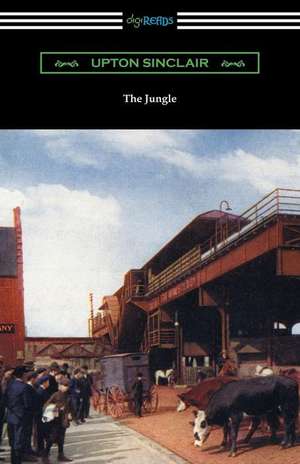 The Jungle de Upton Sinclair