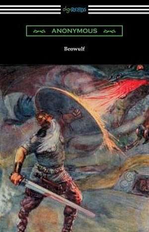 Beowulf (Translated with Annotations by John Lesslie Hall and an Introduction by Kemp Malone) de Anonymous