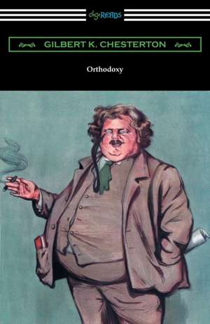 Orthodoxy de G. K. Chesterton