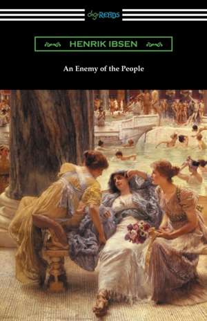 An Enemy of the People de Henrik Ibsen