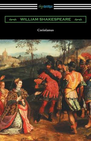 Coriolanus de William Shakespeare