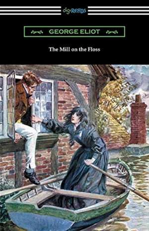 The Mill on the Floss de George Eliot