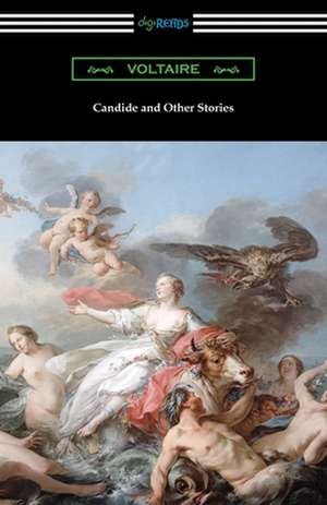 Candide and Other Stories de Voltaire