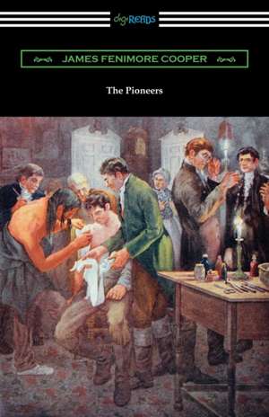 The Pioneers de James Fenimore Cooper