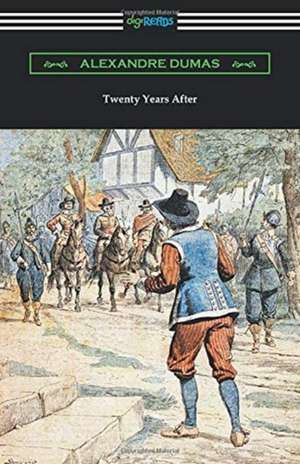 Twenty Years After de Alexandre Dumas