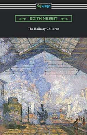 Nesbit, E: Railway Children