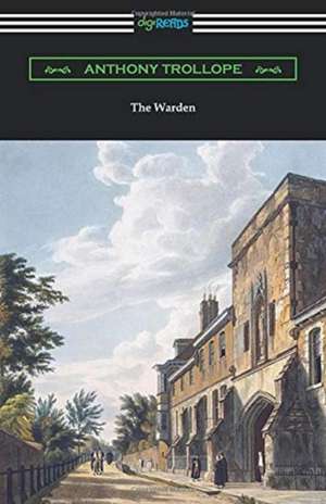 The Warden de Anthony Trollope