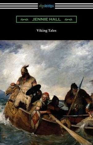 Viking Tales de Jennie Hall