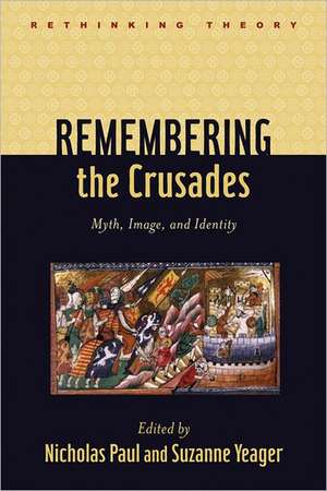 Remembering the Crusades de Nicholas Paul