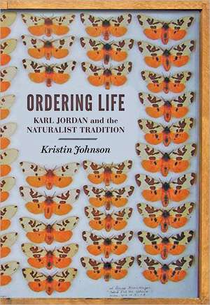 Ordering Life de Kristin Johnson