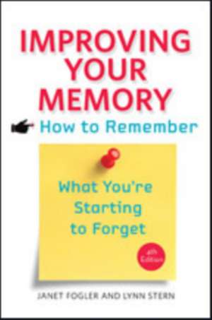 Improving Your Memory de Janet Fogler
