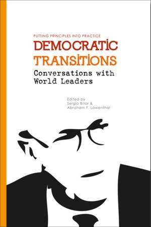 Democratic Transitions – Conversations with World Leaders de Sergio Bitar