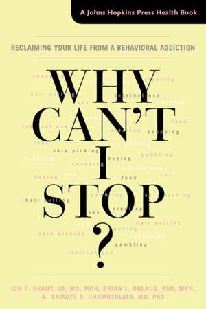 Why Can't I Stop? de Jon E. Grant