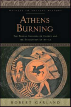 Athens Burning de Robert Garland