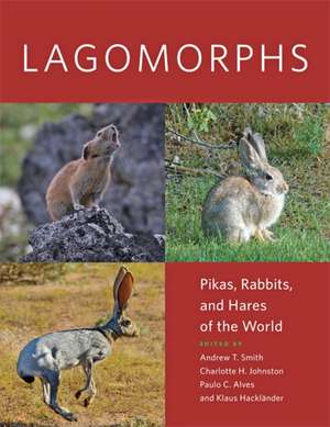 Lagomorphs de Andrew T Smith