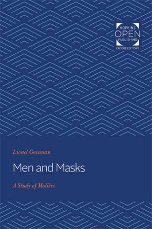 Men and Masks – A Study of Molière de Lionel Gossman