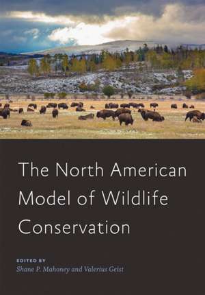 The North American Model of Wildlife Conservation de Shane P. Mahoney