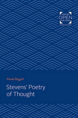 Stevens′ Poetry of Thought de Frank Doggett