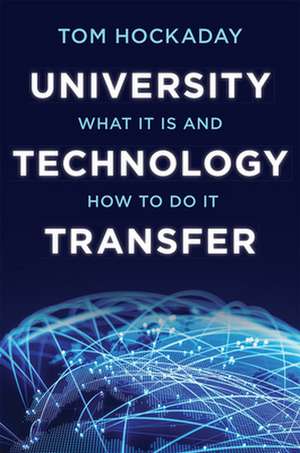 University Technology Transfer de Tom Hockaday