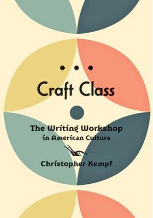 Craft Class de Christopher Kempf